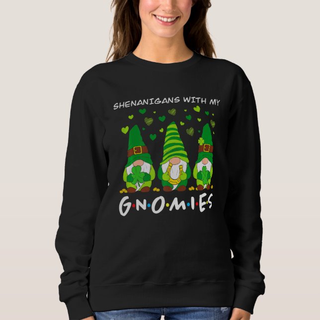 Sweatshirt Shenanigans avec mes filles Gnome de la Saint Patr (Devant)