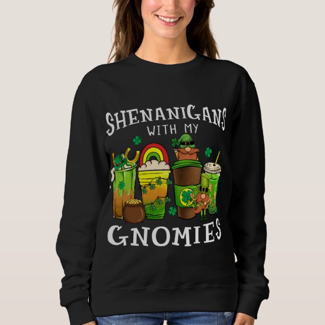 Sweatshirt Shenanigans avec mes filles Gnome de la Saint Patr (Devant)