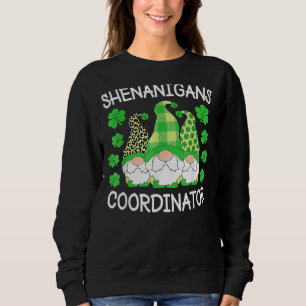 Sweatshirt Shenanigans Coordonnateur Enseignants Saint-Patric