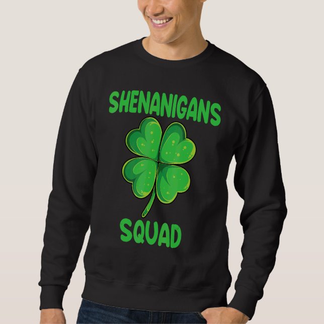 Sweatshirt Shenanigans Squad Funky Irish Jour de la Saint Pat (Devant)