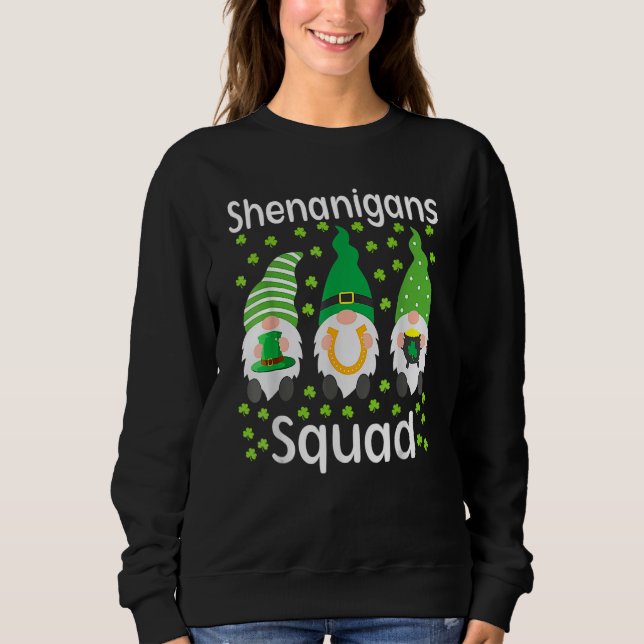 Sweatshirt Shenanigans Squad Gnomes Shamrock Happy St Patrick (Devant)