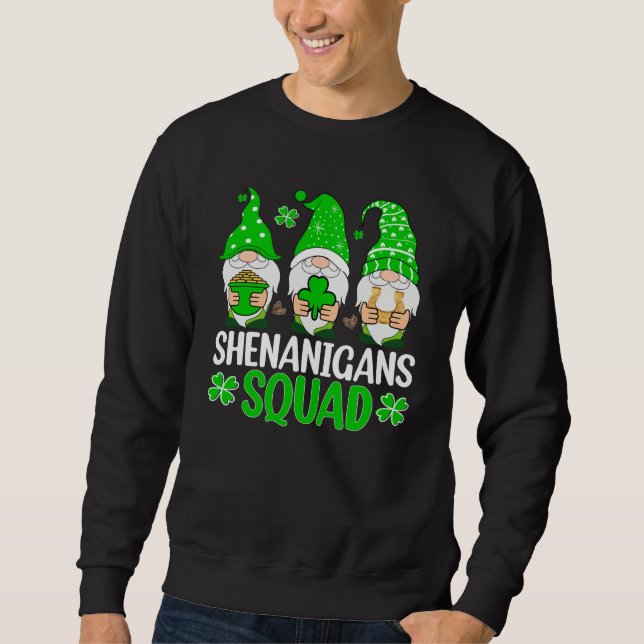 Sweatshirt Shenanigans Squad Gnomes Shamrock Happy St Patrick (Devant)