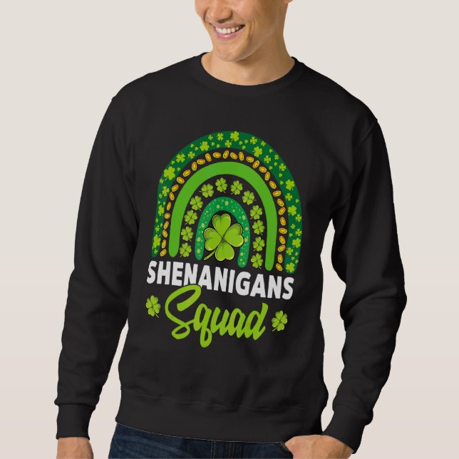 Sweatshirt Shenanigans Squad Happy St patrick Lucky Irish Ra (Devant)