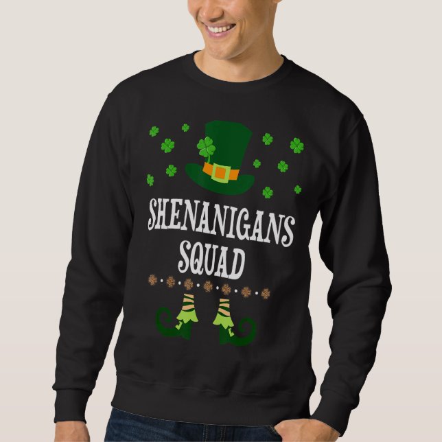 Sweatshirt Shenanigans Squad Irish Funny Saint Patricks Day (Devant)