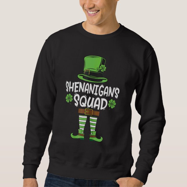 Sweatshirt Shenanigans Squad Irish Funny Saint Patricks Day (Devant)