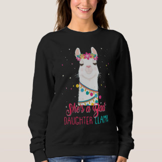 Sweatshirt She's a Bad Daughter Llama  Women's
