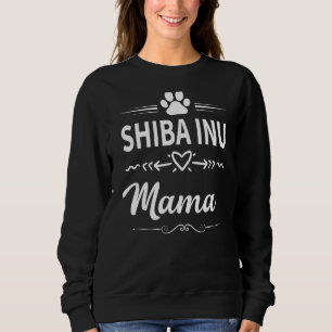 Sweatshirt Shiba Inu Mama Propriétaire Chien Maman Chien