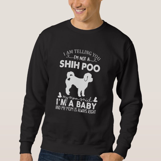 Sweatshirt Shih Poo Dog  For Women Mom Mama Baby Dog (Devant)