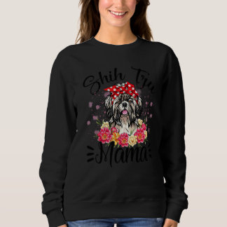 Sweatshirt Shih Tzu Mama Florals mignonette Chien Maman Fête
