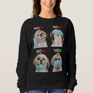 Sweatshirt Shih Tzu Porte Un Masque Visage Chien Droit Pour L