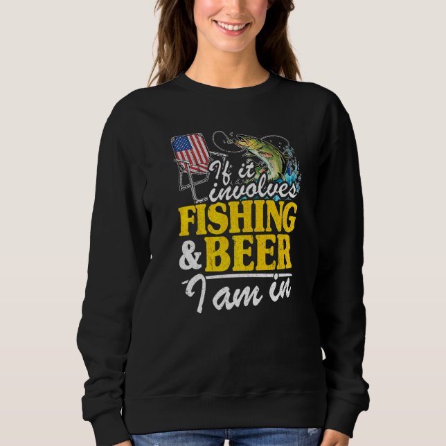 Sweatshirt Si cela implique la pêche et la bière, je suis dan (Devant)
