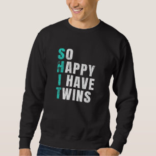 Sweatshirt Si Heureux J'Ai Deux Jumeaux Maman Grossesse