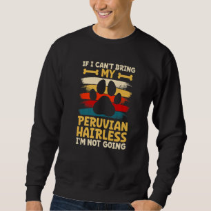 Sweatshirt Si je ne peux pas amener mon chien je ne vais pas