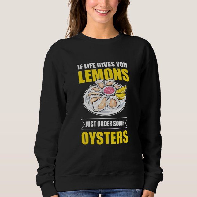 Sweatshirt Si La Vie Vous Donne Des Citrons Commandez Des Huî (Devant)