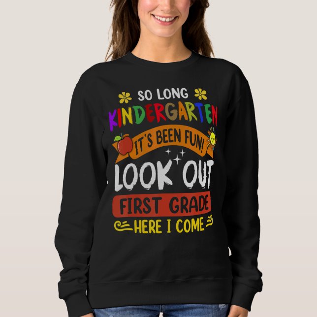 Sweatshirt Si long jardin d'enfants Il a été amusant regarder (Devant)