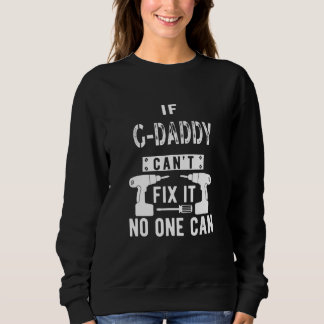Sweatshirt Si Papa G ne peut pas le réparer Grand-père spécia
