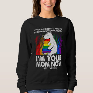 Sweatshirt Si Vos Parents Acceptent Que Je Suis Votre Maman M