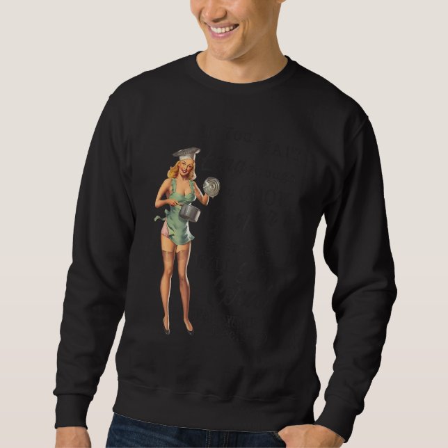 Sweatshirt Si Vous Attendez Assez Longtemps Pour Cuire Drôle (Devant)