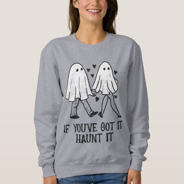 Sweatshirt Si vous l'avez, Haunt It - Cosy Ghost Couple (Devant)