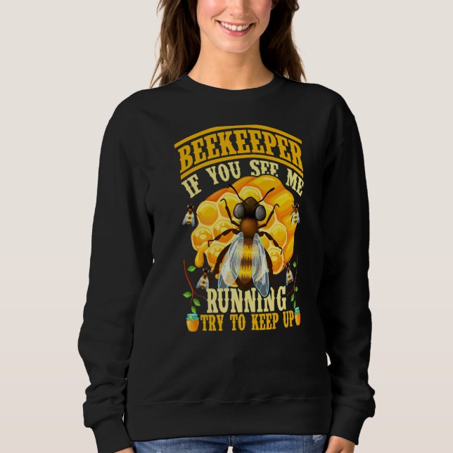 Sweatshirt Si Vous Me Voyez Courir Essayer De Continuer Api A (Devant)