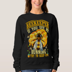 Sweatshirt Si Vous Me Voyez Courir Essayer De Continuer Api A