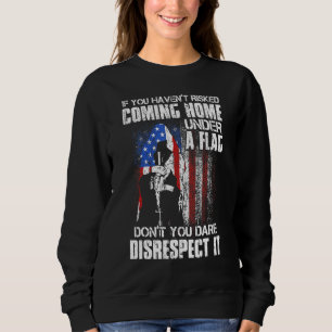 Sweatshirt Si Vous N'avez Pas Risqué De Rentrer Chez Vous Sou