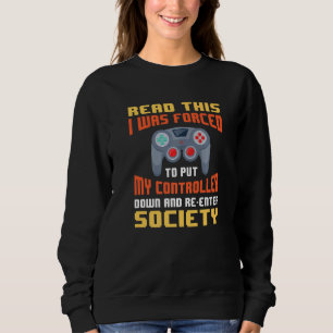 Sweatshirt Si Vous Pouvez Lire Cela, J'Ai Été Forcé De Mettre