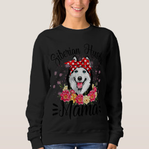 Sweatshirt Sibérie Husky Mama Florals mignonette Chien Maman