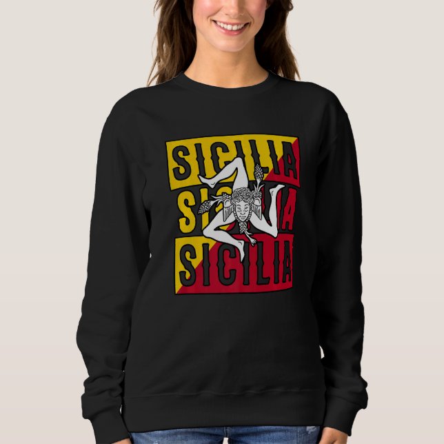 Sweatshirt Sicilia Flag Sicily Palermo Italy (Devant)