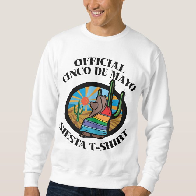 Sweatshirt Sièste officielle de Cinco De Mayo (Devant)