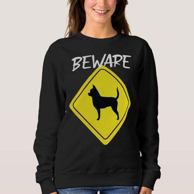 Sweatshirt SIGNE BIEN GARDER Chihuahua (Devant)