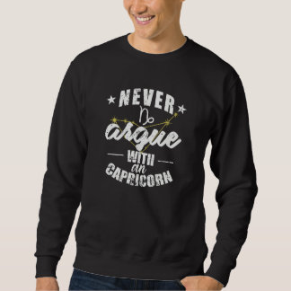 Sweatshirt Signe du zodiaque Ne discutez jamais avec un Capri