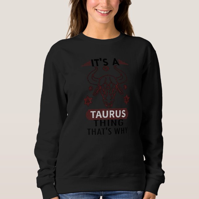 Sweatshirt Signe du zodiaque Taureau Astrologie Horoscope (Devant)