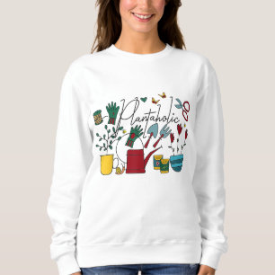Sweatshirt Signe Plantaholic de Planter Je Veux Juste Travail