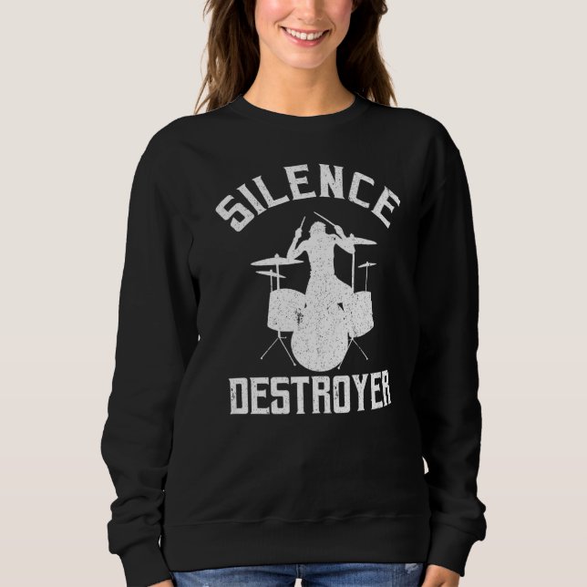 Sweatshirt Silence Destroyer Drums Percussionniste Femmes Hom (Devant)