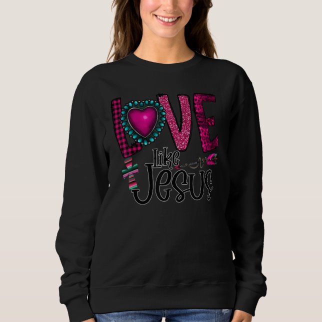 Sweatshirt Silhouette Costume Love Like Jesus, Christian Vale (Devant)