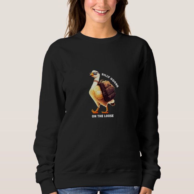 Sweatshirt Silly Goose On The Loose Cute Bird Boys Girls (Devant)