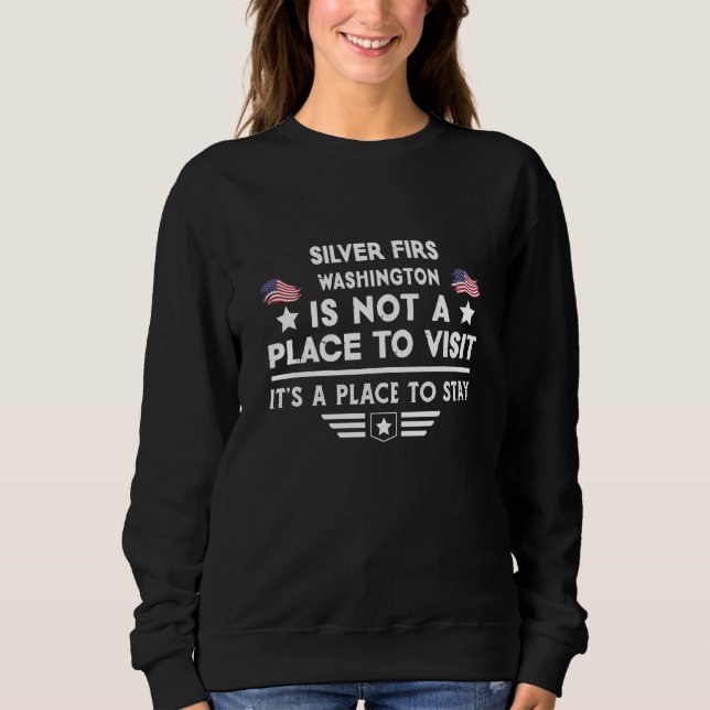 Sweatshirt Silver Firs Washington Place to stay USA Town Home (Devant)