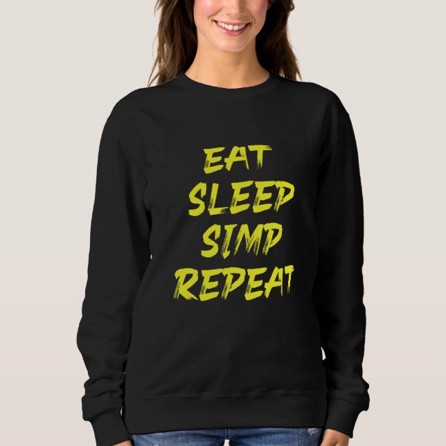 Sweatshirt Simp Sarcastic Egamer & Egirl Internet meme Nation (Devant)