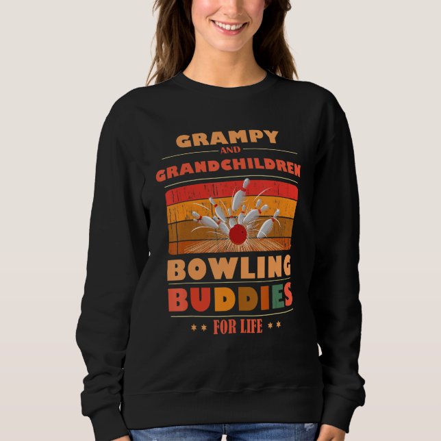Sweatshirt Sincere Grandchildren GRAMPY Buddies For Life Bowl (Devant)