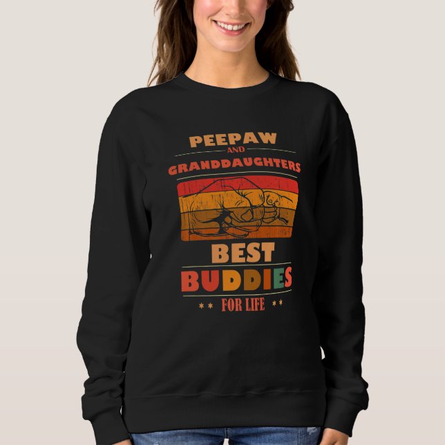Sweatshirt Sincere Grandparents Buddies For Life PEEPAW Grand (Devant)