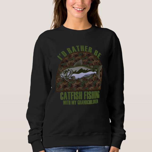 Sweatshirt Sincere Rather Catfish Fish My Grandchildren (Devant)