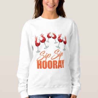 Sweatshirt Sip Sip Hooray Celebration Graphic – Women’s Basic