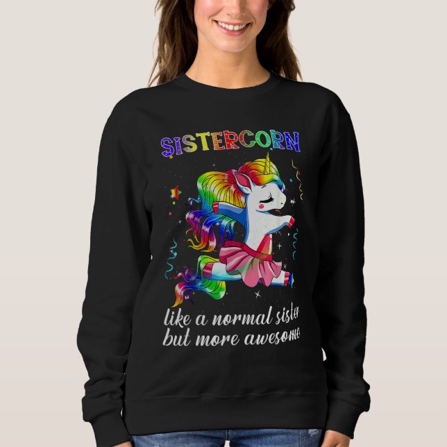 Sweatshirt Sistercorn  Cute Unicorn Dancing Kid Girl Boy (Devant)