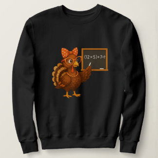 Sweatshirt Six Seven Prof de Maths Drôle Mème Dinde