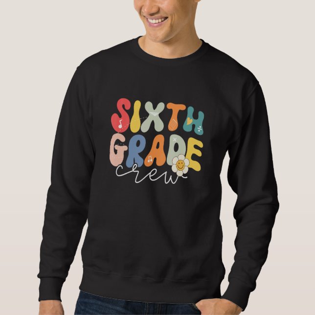 Sweatshirt Sixième année de rentrée des classes pour les ense (Devant)