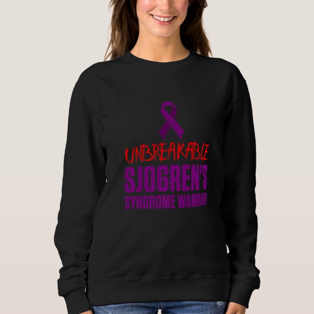Sweatshirt Sjogren's Syndrome Survivor Slow Warrior  4 (Devant)