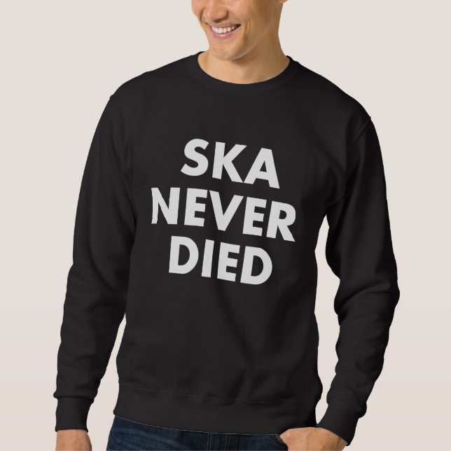 Sweatshirt Ska Never Died Jamaica (Devant)