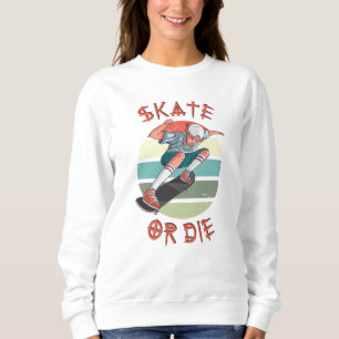Sweatshirt Skate ou die Skateboarder Garçon