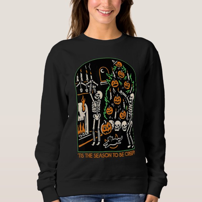 Sweatshirt Skeleton Pumpkin Halloween Tis the season to be cr (Devant)